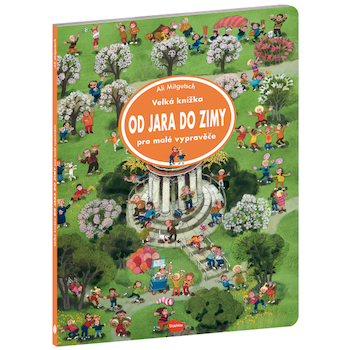 Velká knížka Od jara do zimy pro malé vypravěče